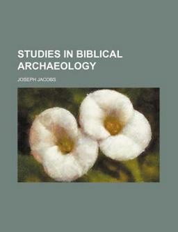 Studies in Biblical Archaeology