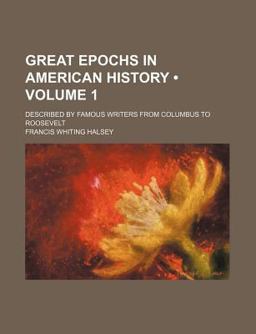 Great Epochs in American History