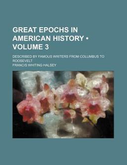 Great Epochs in American History