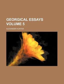 Georgical Essays