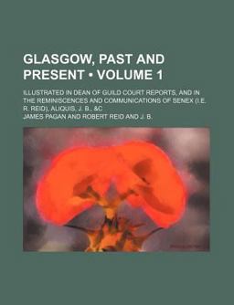 Glasgow, Past and Present