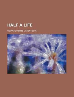 Half a Life