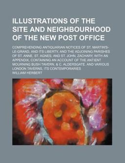 Illustrations of the Site and Neighbourhood of the New Post Office