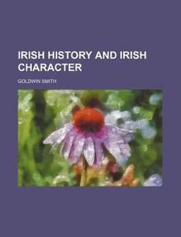 Irish History and Irish Character