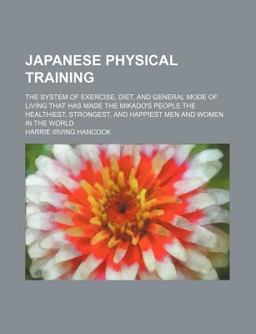 Japanese Physical Training Japanese Physical Training