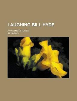 Laughing Bill Hyde Laughing Bill Hyde