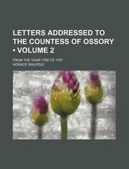 Letters Addressed to the Countess of Ossory