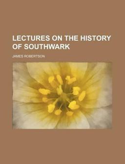 Lectures on the History of Southwark