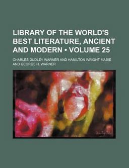 Library of the World's Best Literature, Ancient and Modern