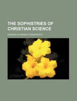 The Sophistries of Christian Science