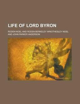 Life of Lord Byron Life of Lord Byron