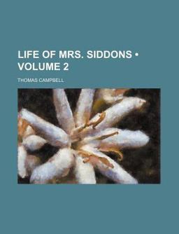 Life of Mrs Siddons