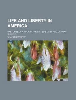 Life and Liberty in Americ