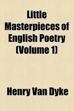 Little Masterpieces of English Poetry