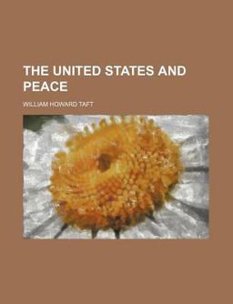 The United States and Peace The United States and Peace