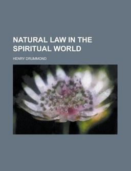 Natural Law in the Spiritual World