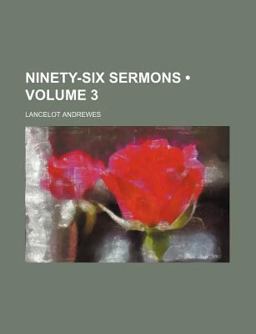 Ninety-Six Sermons
