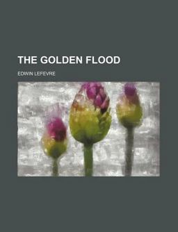 The Golden Flood