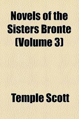 Novels of the Sisters Brontë