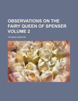 Observations on the Fairy Queen of Spenser