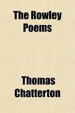 Observations upon the Poems of Thomas Rowley
