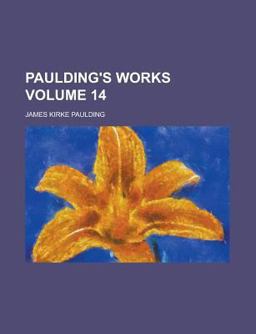 Paulding's Works Paulding's Works