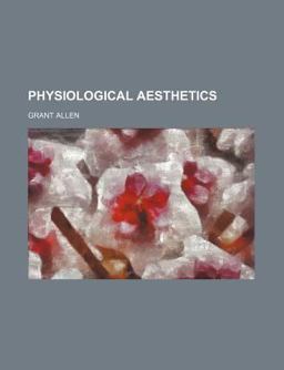 Physiological Aesthetics
