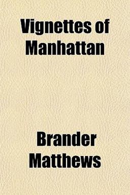 Vignettes of Manhattan