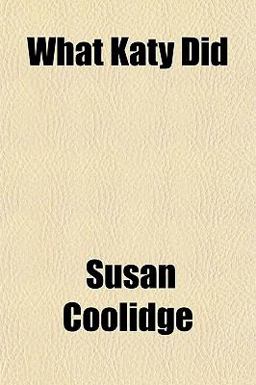 What Katy Did What Katy Did