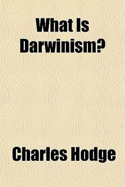 What Is Darwinism?