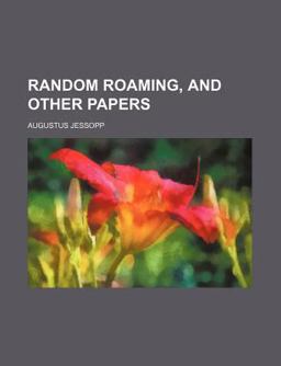 Random Roaming, and Other Papers
