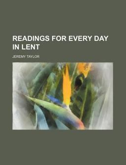 Readings for Every Day in Lent