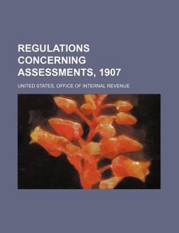 Regulations Concerning Assessments 1907