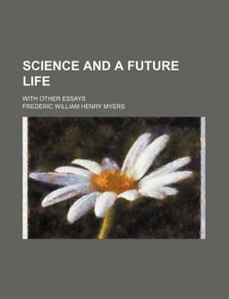 Science and a Future Life