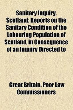 Sanitary Inquiry, Scotland