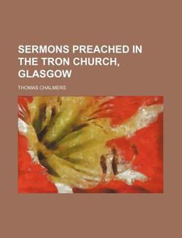 Sermons Preached in the Tron Church, Glasgow