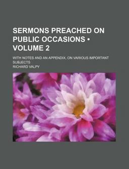 Sermons Preached on Public Occasions