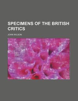 Specimens of the British Critics