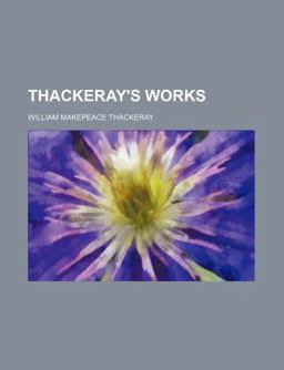 Thackeray's Works