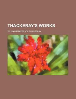 Thackeray's Works