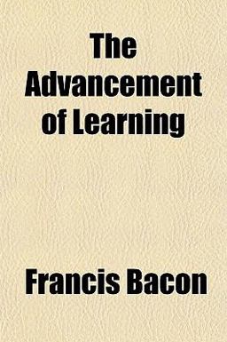 The Advancement of Learning
