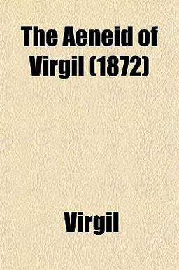 The Aeneid of Virgil