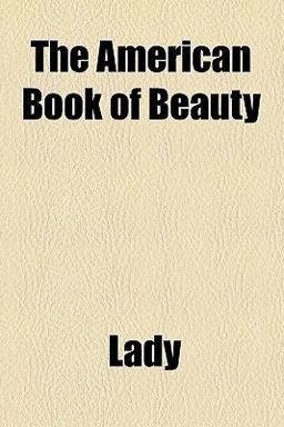 The American Book of Beauty The American Book of Beauty