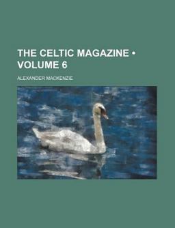 The Celtic Magazine