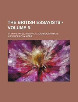 The British Essayists;