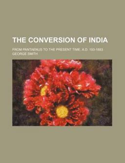 The Conversion of India