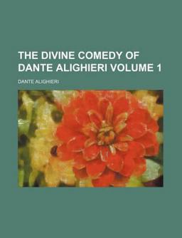 The Divine Comedy of Dante Alighieri