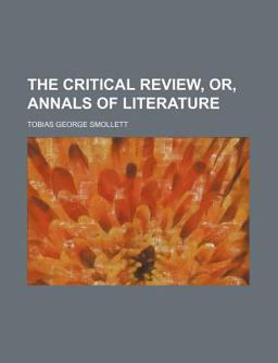The Critical Review, or, Annals of Literature