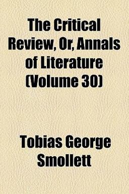 The Critical Review, or, Annals of Literature