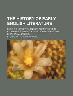 The History of Early English Literature